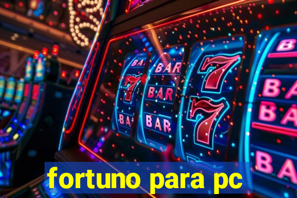 fortuno para pc